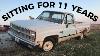 Chevy C10 Forgotten For 11 Years Will It Run And Drive 700 Feet