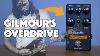 David Gilmour S Overdrive Tones W Pastfx Colorsound Best Overdrive