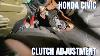 Honda Civic Clutch Adjustment